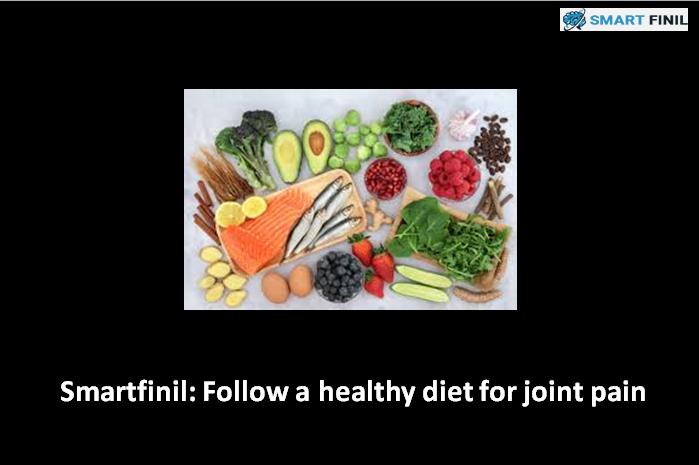 smartfinil: Follow a healthy diet for joint pain