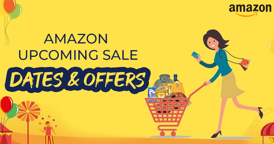Upcoming Sale On Amazon With Attractive Offers And Deals