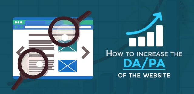 Importance of DA/PA of your website, how can you increase them?