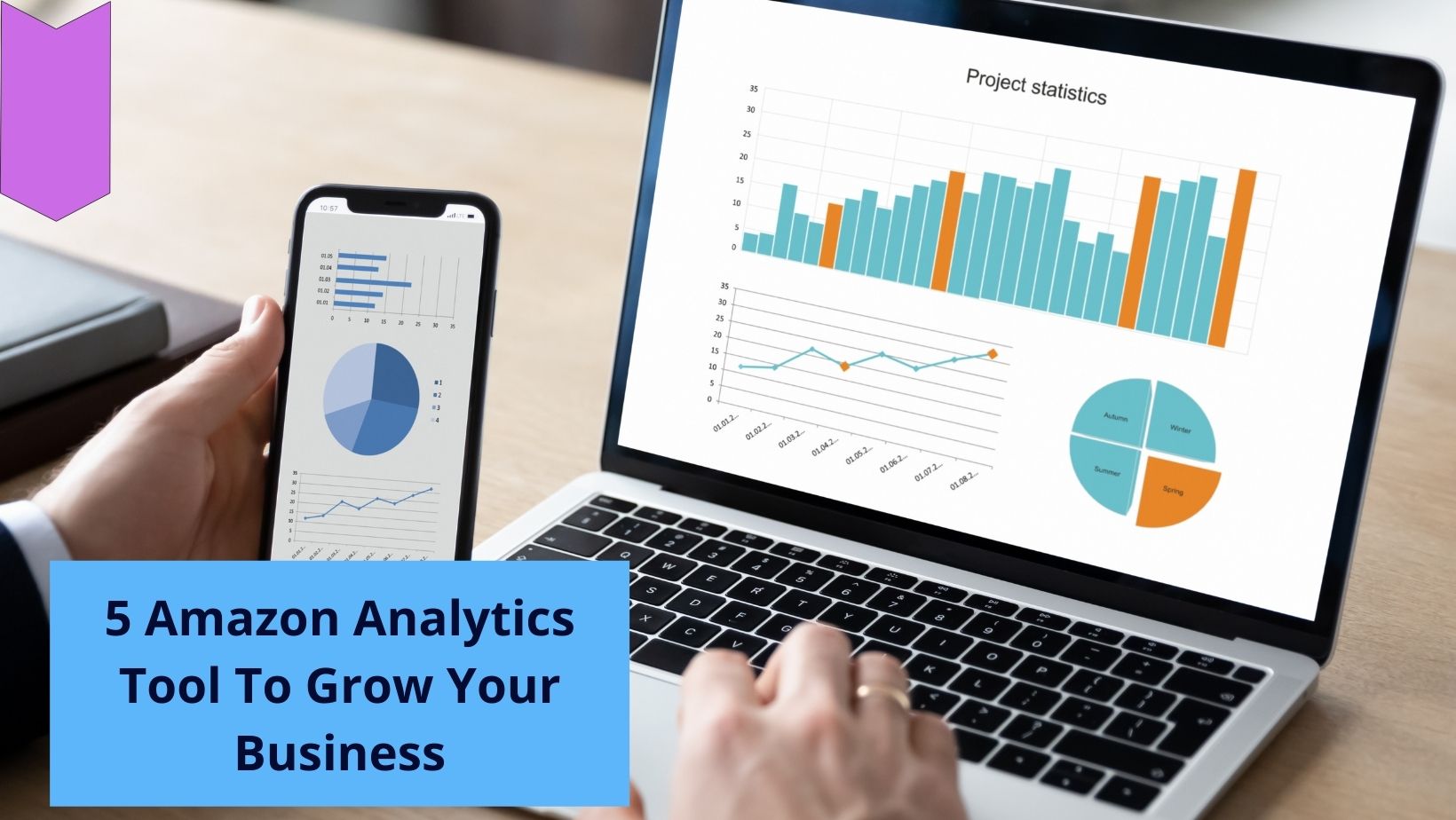 5 Amazon Analytics Tool To Grow Your Business