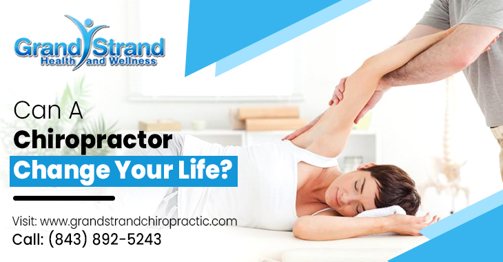 Can a Chiropractor Change Your Life?