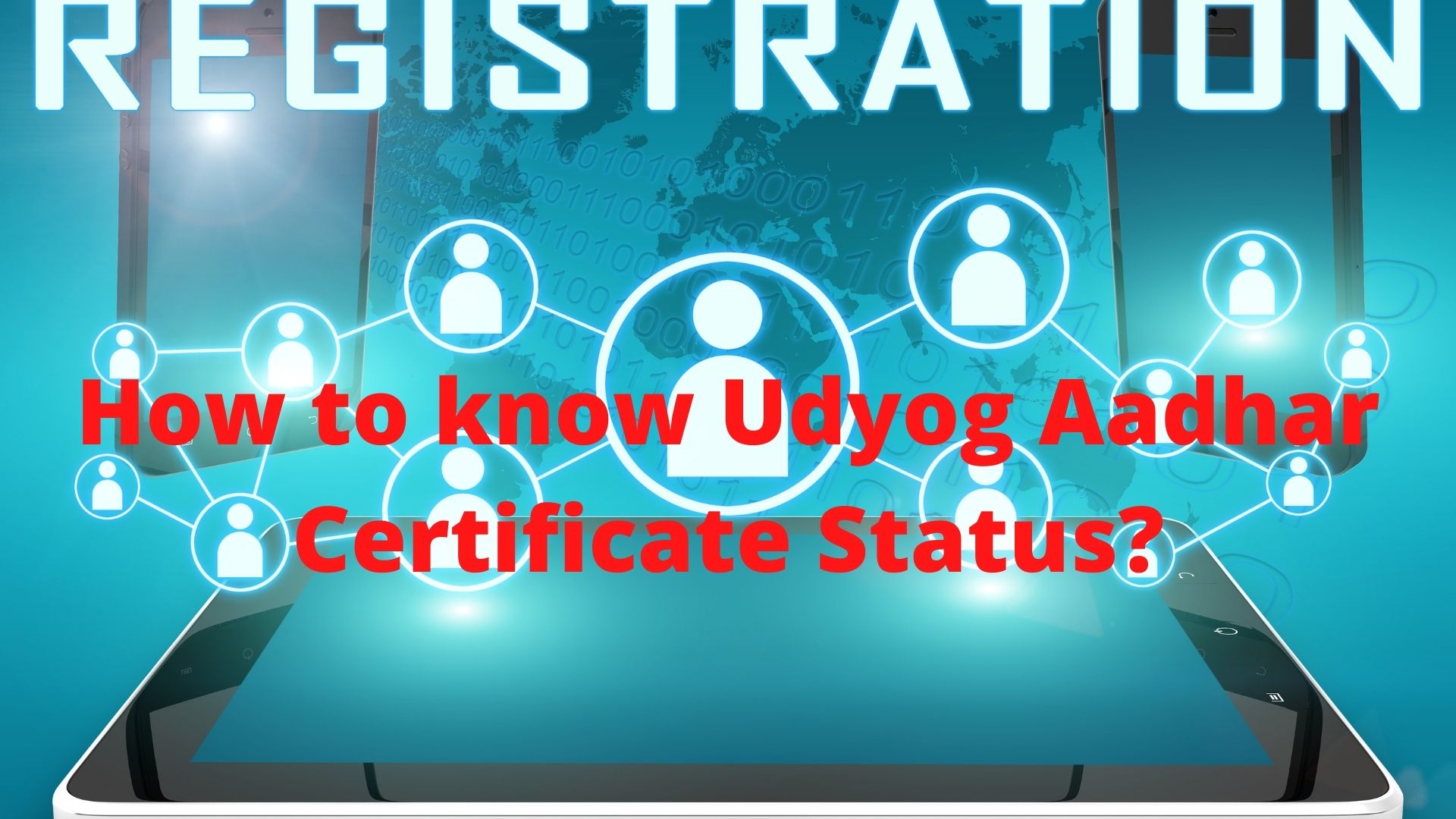 How to know Udyog Aadhar Certificate Status?