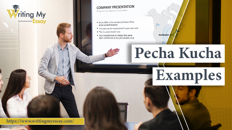 Know Here Way to Write a Pecha Kucha Example For Presentation