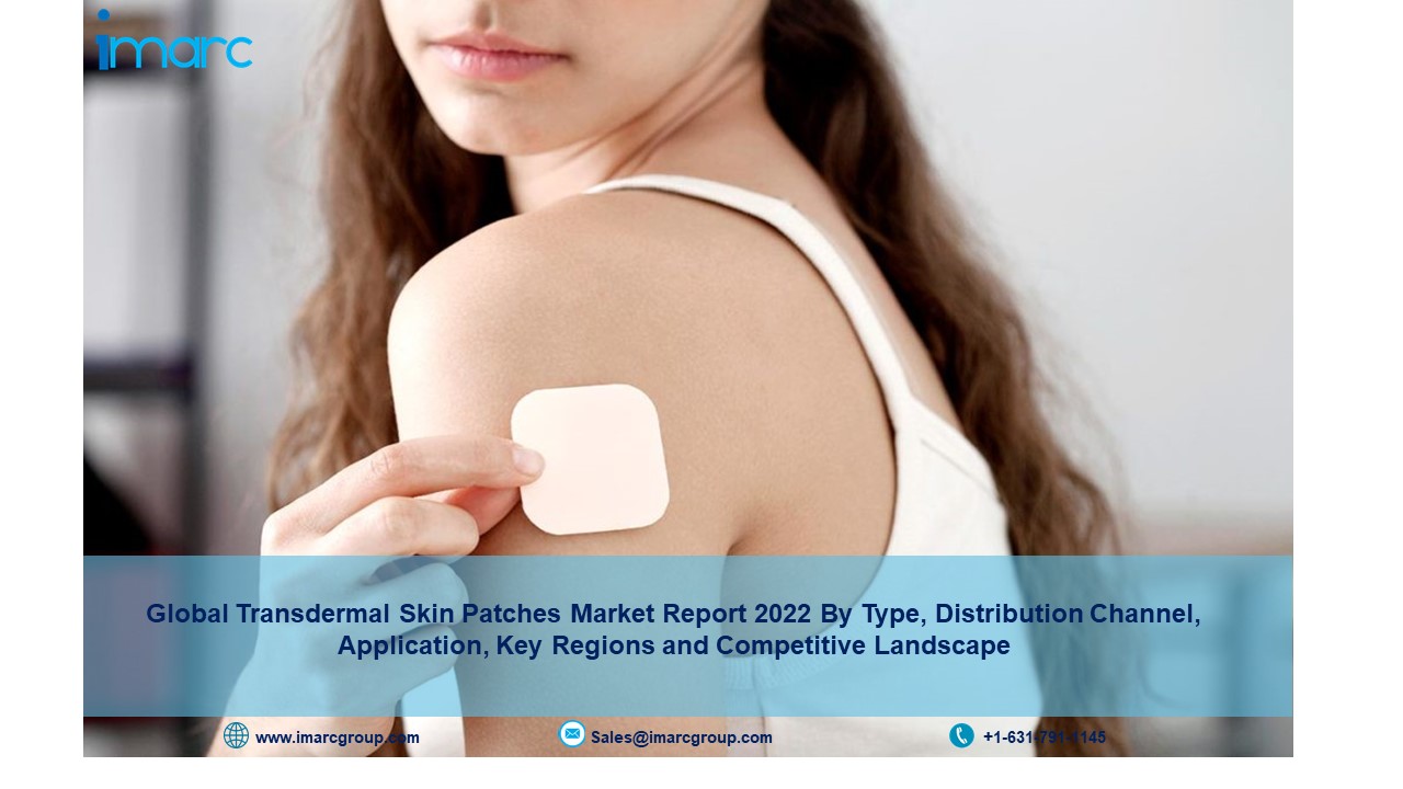 Transdermal Skin Patches Market Size, Share, Growth, Report and Industry Analysis 2022-2027