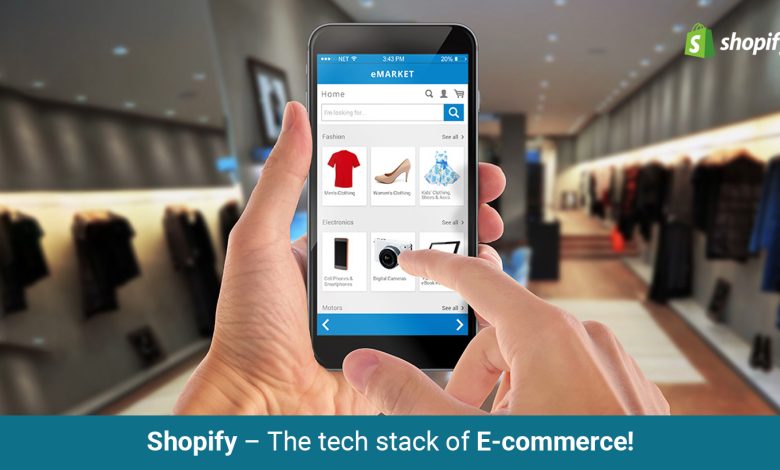 Shopify – The tech stack of E-commerce!
