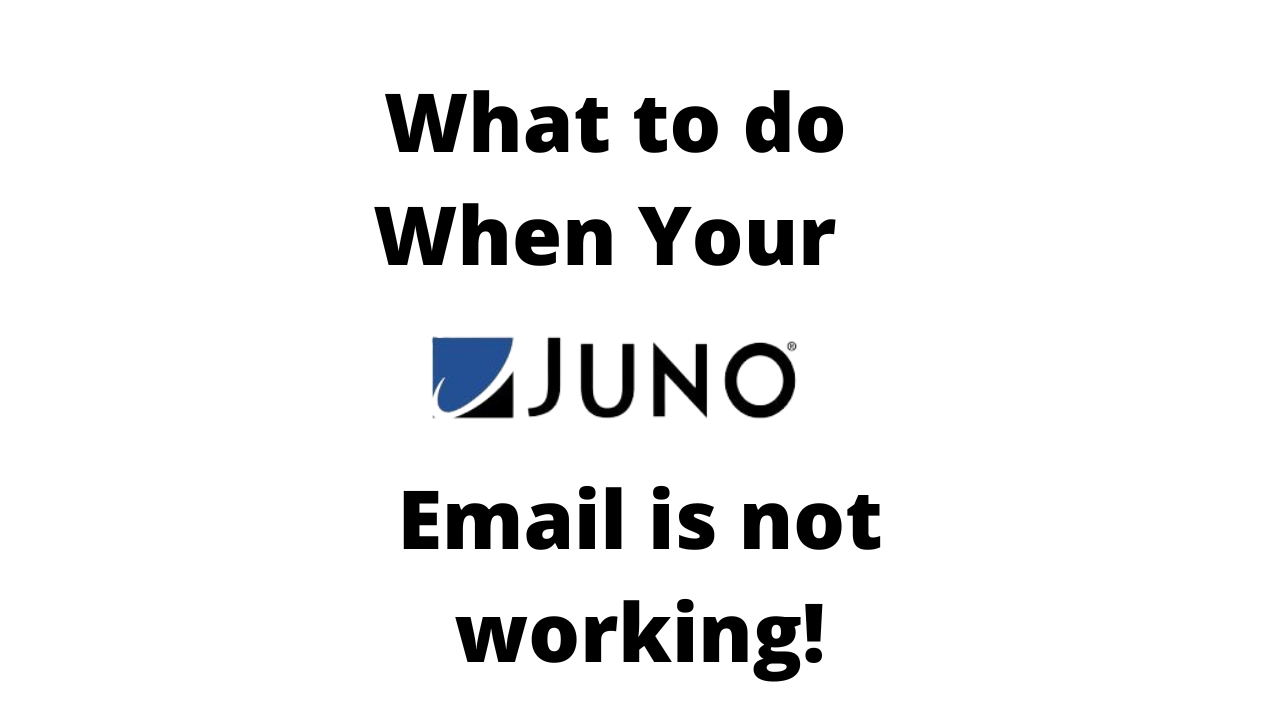 Juno Email issues