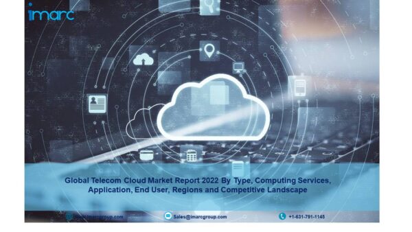 Telecom Cloud Market Analysis 2022: Size, Industry Report, Share, Growth, Trends and Forecast to 2027