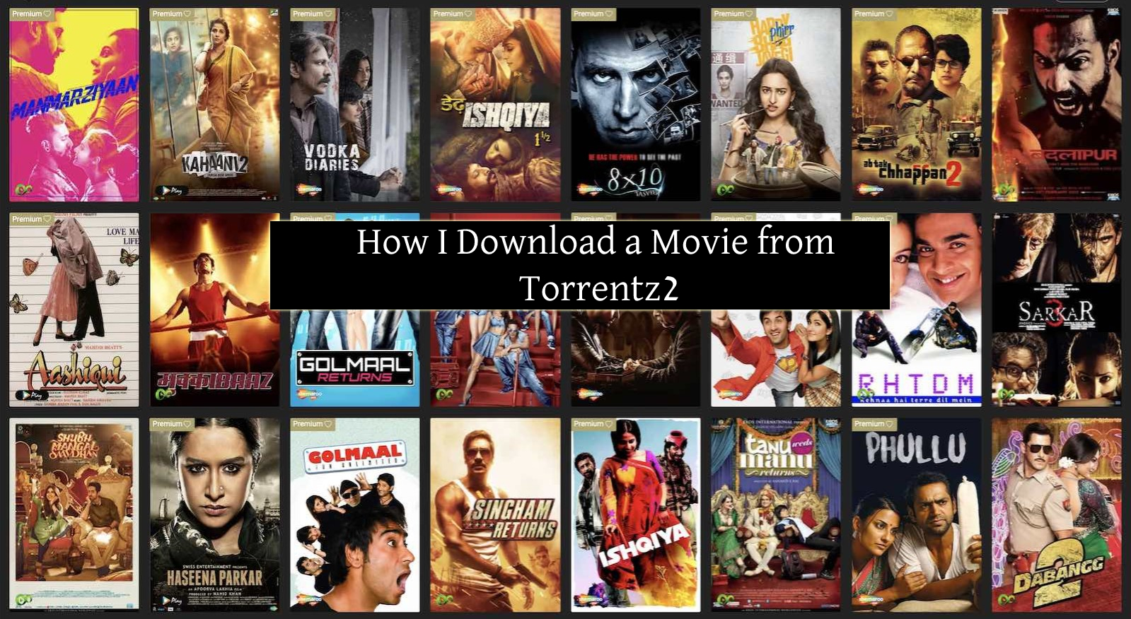 How I Download a Movie from Torrentz2
