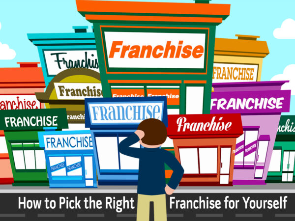 Choosing the Right Franchise: 5 Pointers to Consider