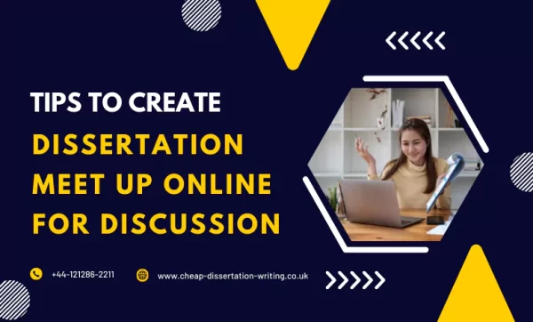 Tips to Create Dissertation Meet Up Online for Discussion