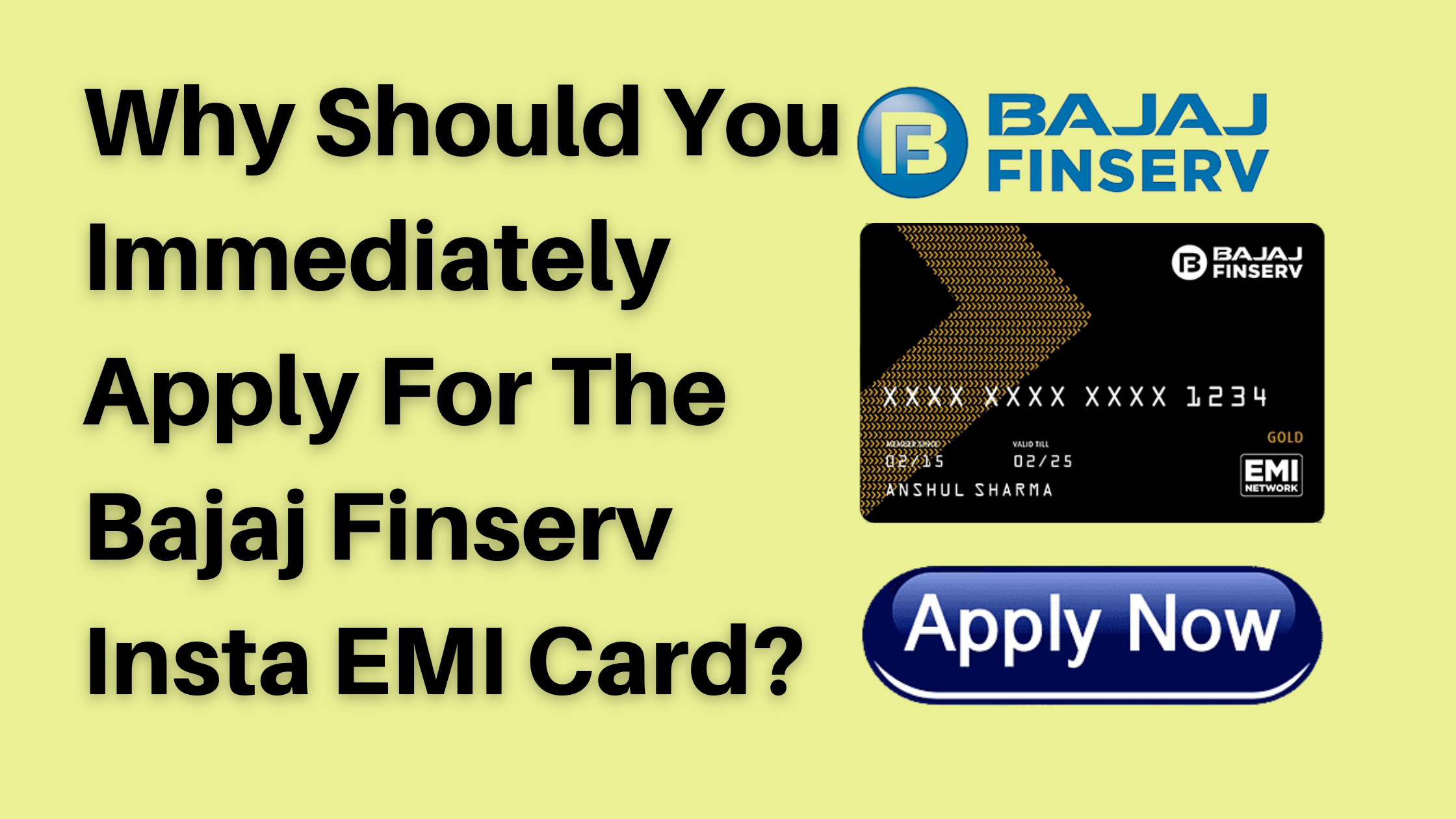 Apply For The Bajaj Finserv Insta EMI Card