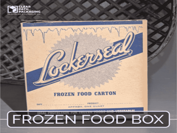 Use Frozen Food Boxes to Preserve the Quality of Your Frozen Foods