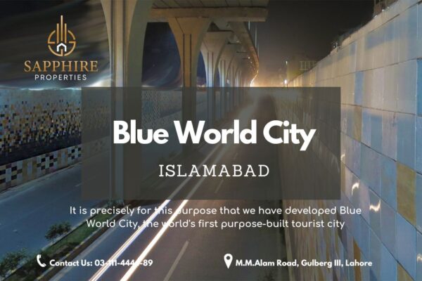 Blue World City is The Best Housing Society in Islamabad