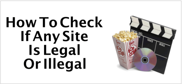 How to Know If the Movie Streaming Platform is Illegal