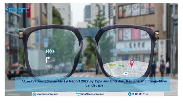 AR and VR Smart Glasses Market Growth, Size, Price Trends and Report 2022-27