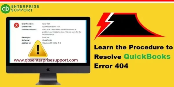 How to Resolve QuickBooks Error Code 404?