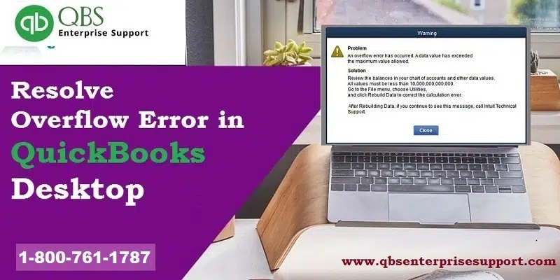overflow error in QuickBooks desktop